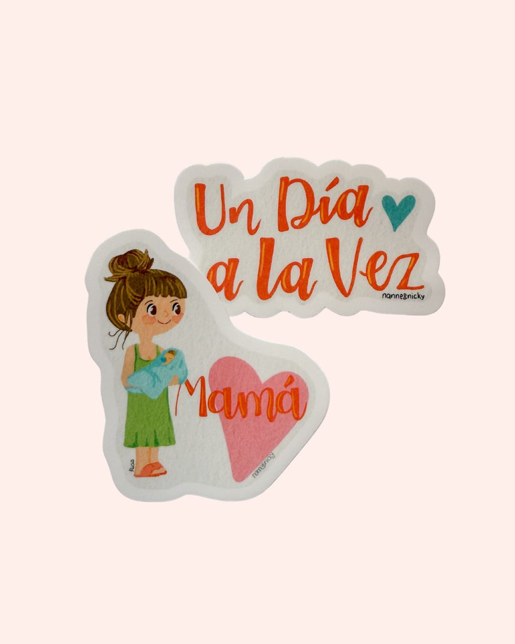 Stickers Mamá + Un Día a la Vez